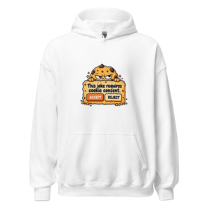 Cookie Consent — Unisex Hoodie — White