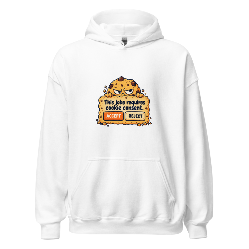 Cookie Consent — Unisex Hoodie — White