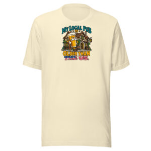 Natural Bella + Canvas 3001 T-shirt with My Local Pub Is Older Than the US print, official Printful front mockup